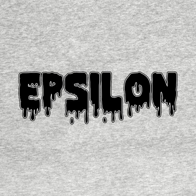 Drippy Epsilon by lolosenese